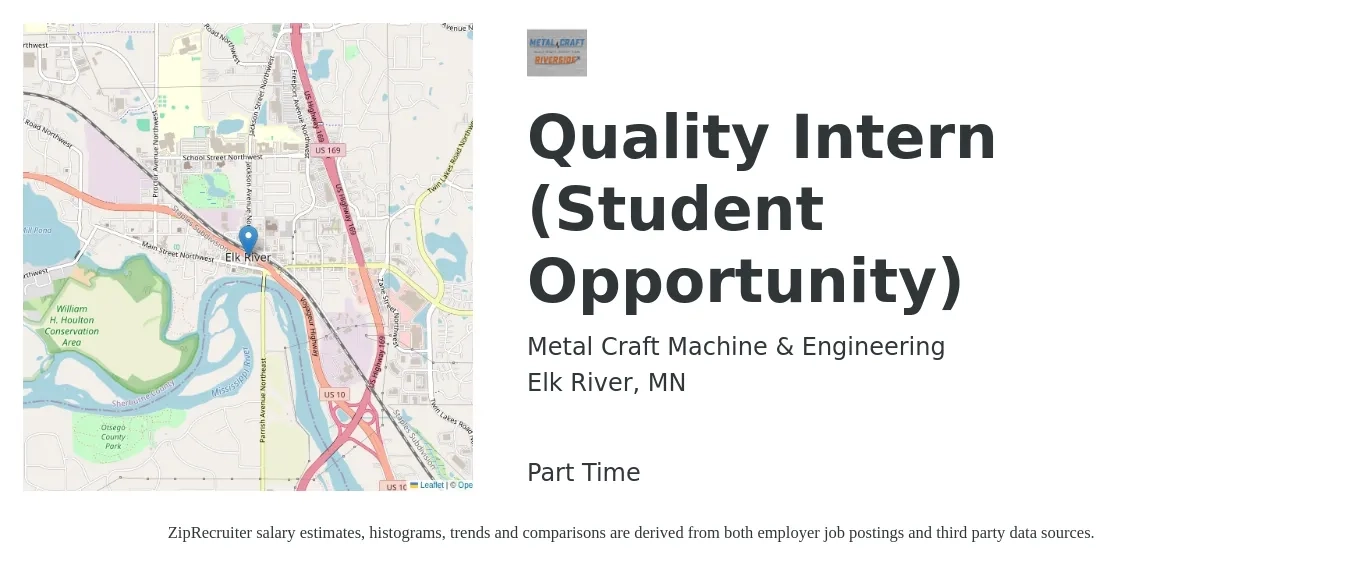 Metal Craft Machine & Engineering job posting for a Quality Intern (Student Opportunity) in Elk River, MN with a salary of $16 to $21 Hourly with a map of Elk River location.