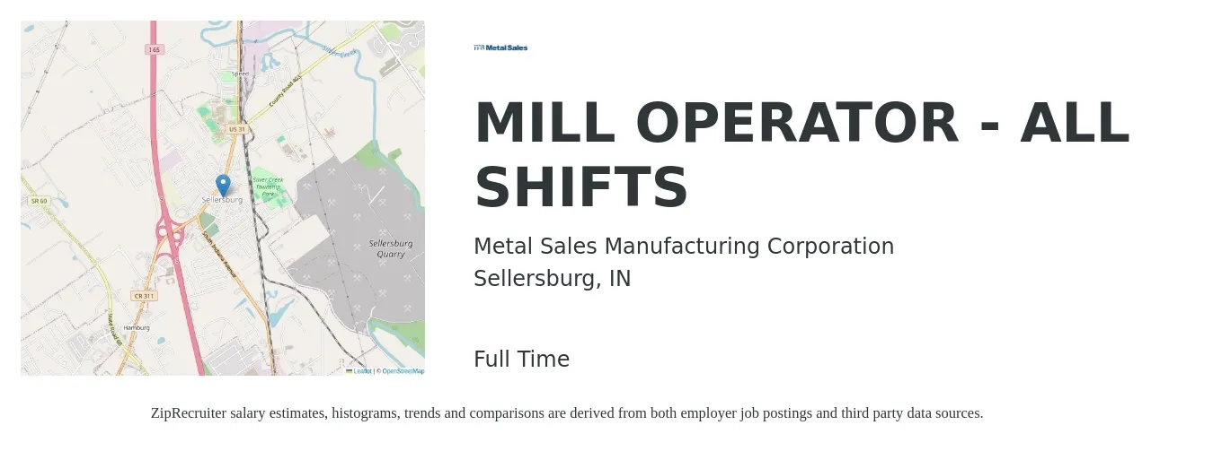Metal Sales Manufacturing Corporation job posting for a MILL OPERATOR - ALL SHIFTS in Sellersburg, IN with a salary of $16 to $21 Hourly with a map of Sellersburg location.
