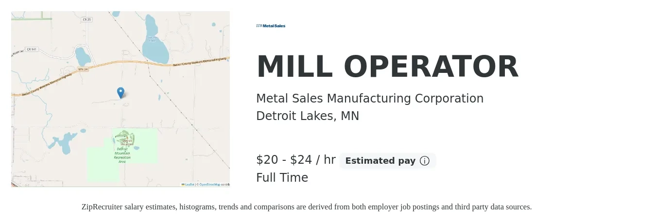 Metal Sales Manufacturing Corporation job posting for a MILL OPERATOR in Detroit Lakes, MN with a salary of $21 to $25 Hourly with a map of Detroit Lakes location.
