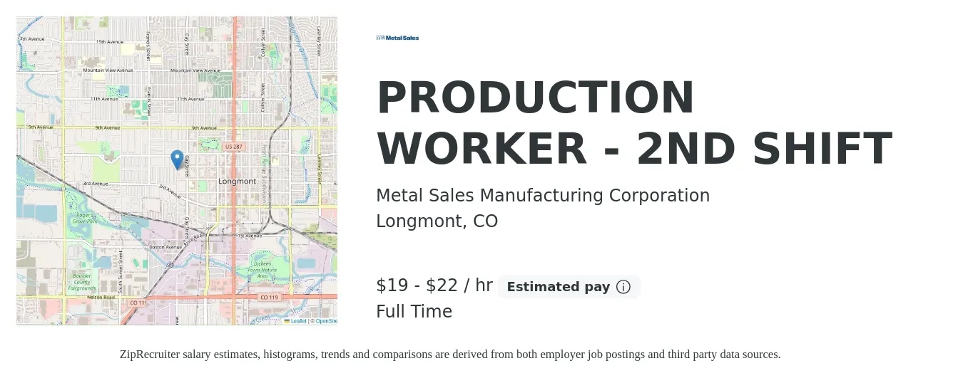 Metal Sales Manufacturing Corporation job posting for a PRODUCTION WORKER - 2ND SHIFT in Longmont, CO with a salary of $20 to $23 Hourly with a map of Longmont location.