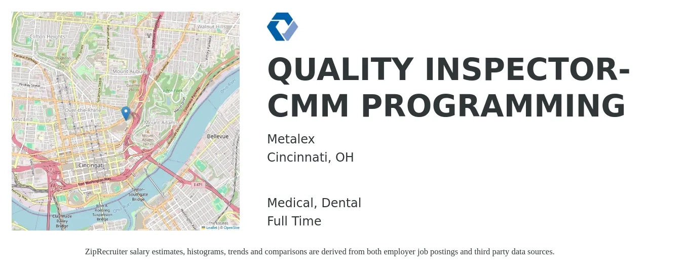 Metalex job posting for a QUALITY INSPECTOR- CMM PROGRAMMING in Cincinnati, OH with a salary of $24 to $31 Hourly and benefits including dental, life_insurance, medical, pto, and retirement with a map of Cincinnati location.