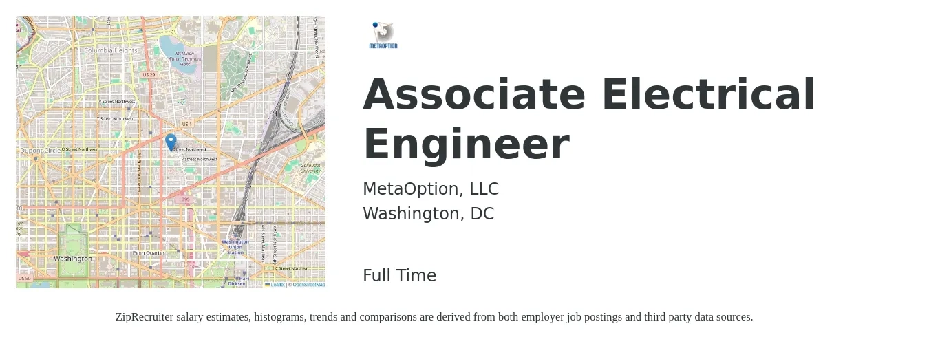 MetaOption, LLC job posting for a Associate Electrical Engineer in Washington, DC with a salary of $104,000 to $150,000 Yearly with a map of Washington location.