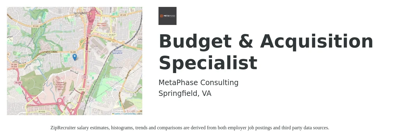 MetaPhase Consulting job posting for a Budget & Acquisition Specialist in Springfield, VA with a salary of $72,200 to $101,500 Yearly with a map of Springfield location.