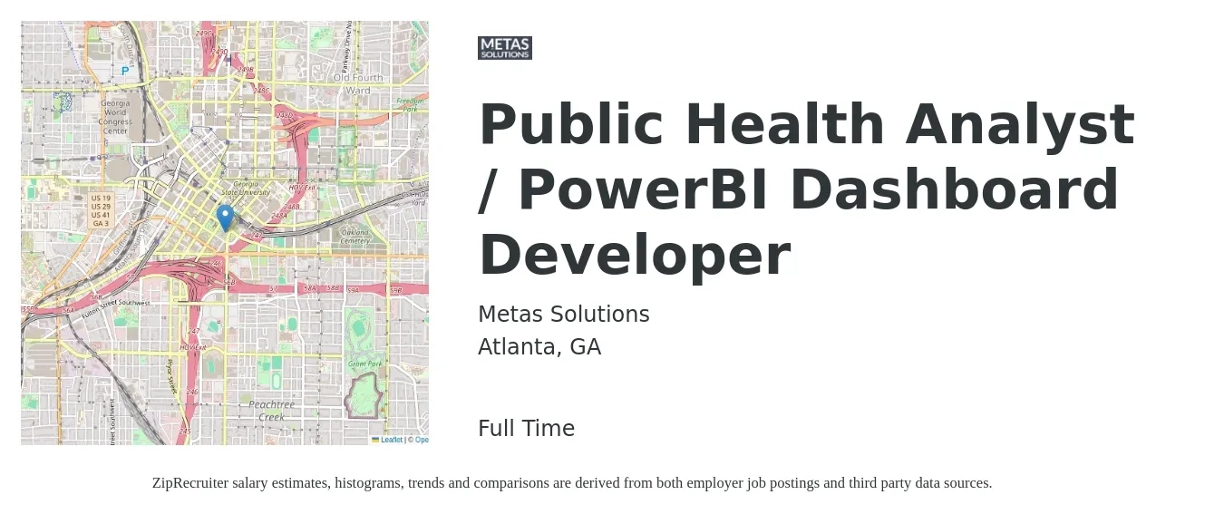Metas Solutions job posting for a Public Health Analyst / PowerBI Dashboard Developer in Atlanta, GA with a salary of $39 to $55 Hourly with a map of Atlanta location.