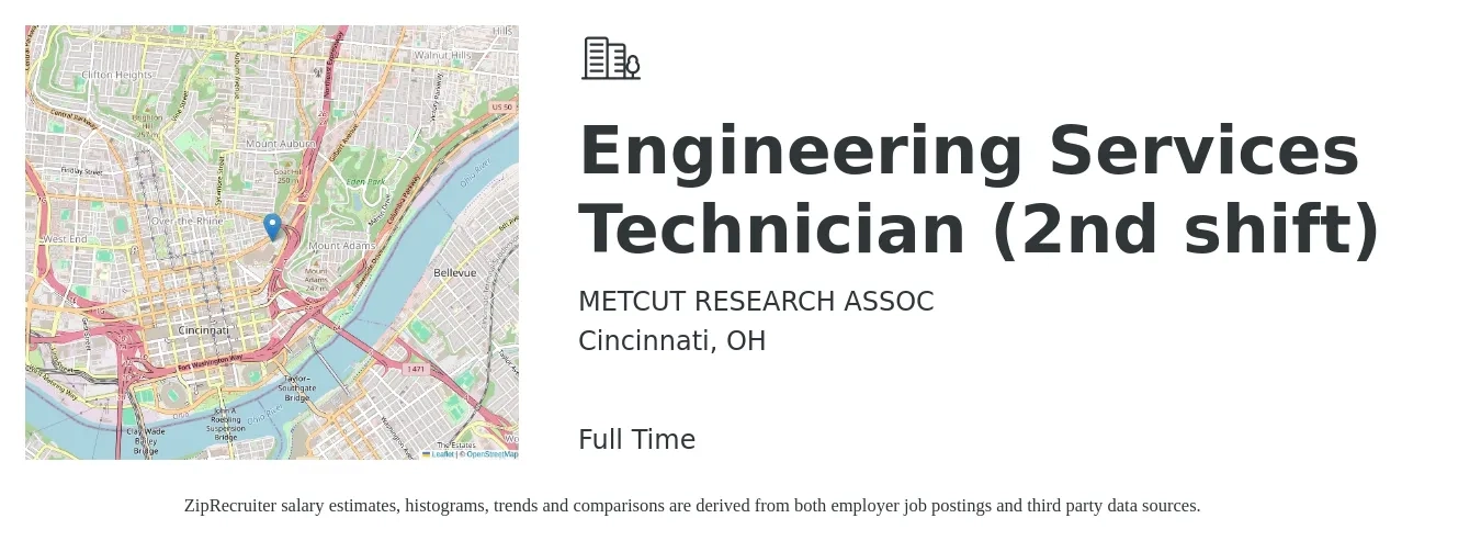 METCUT RESEARCH ASSOC job posting for a Engineering Services Technician (2nd shift) in Cincinnati, OH with a salary of $45,100 to $69,100 Yearly with a map of Cincinnati location.