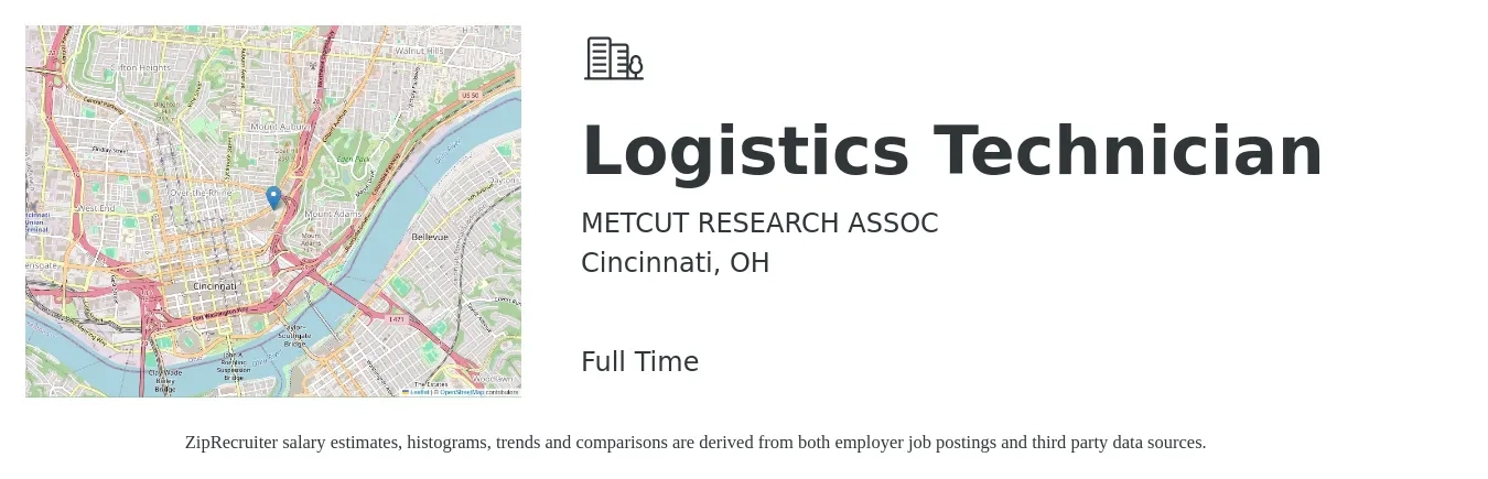 METCUT RESEARCH ASSOC job posting for a Logistics Technician in Cincinnati, OH with a salary of $18 to $23 Hourly with a map of Cincinnati location.