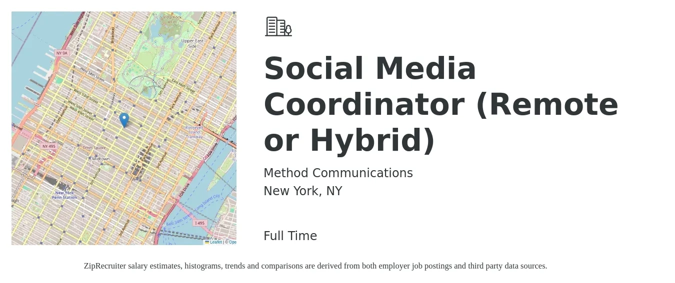Method Communications job posting for a Social Media Coordinator (Remote or Hybrid) in New York, NY with a salary of $22 to $30 Hourly with a map of New York location.