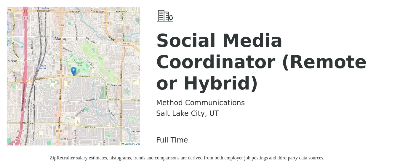 Method Communications job posting for a Social Media Coordinator (Remote or Hybrid) in Salt Lake City, UT with a salary of $19 to $27 Hourly with a map of Salt Lake City location.