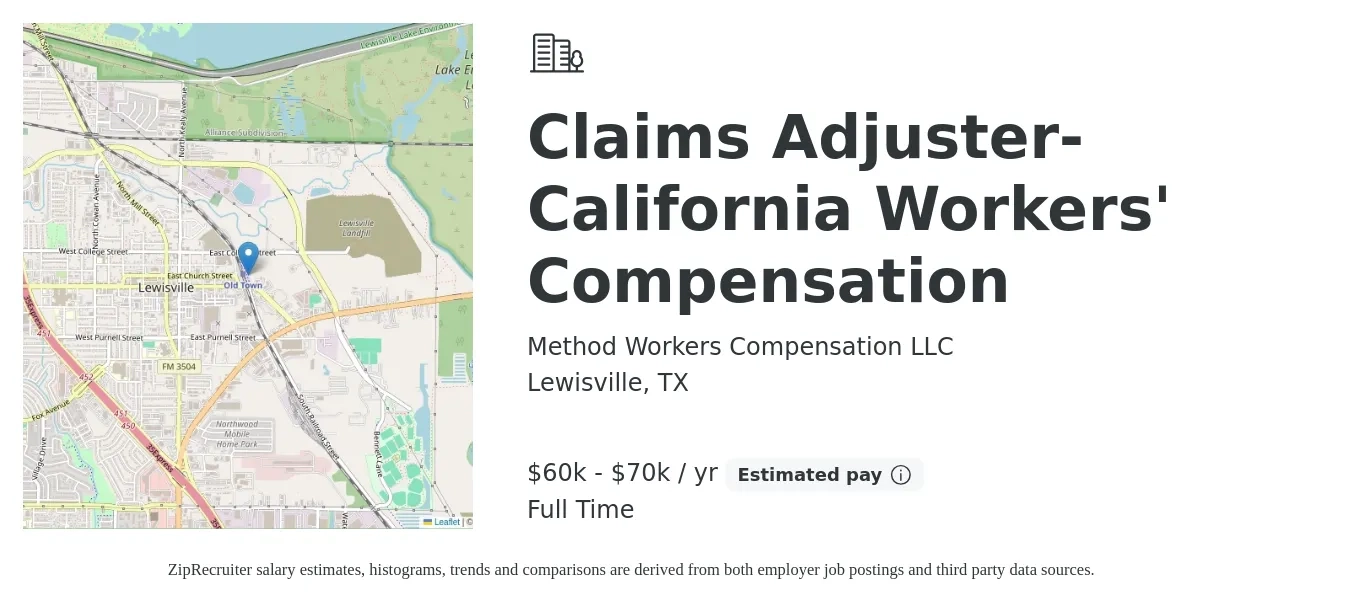 Method Workers Compensation LLC job posting for a Claims Adjuster- California Workers' Compensation in Lewisville, TX with a salary of $60,000 to $70,000 Yearly with a map of Lewisville location.