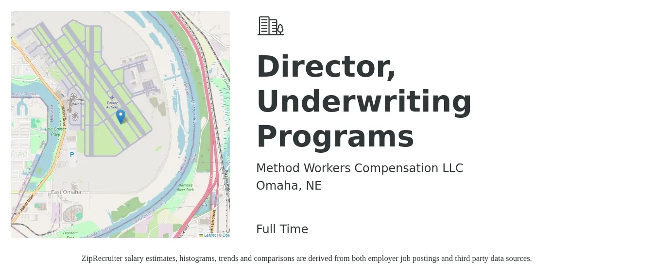 Method Workers Compensation LLC job posting for a Director, Underwriting Programs in Omaha, NE with a salary of $90,800 to $153,000 Yearly with a map of Omaha location.