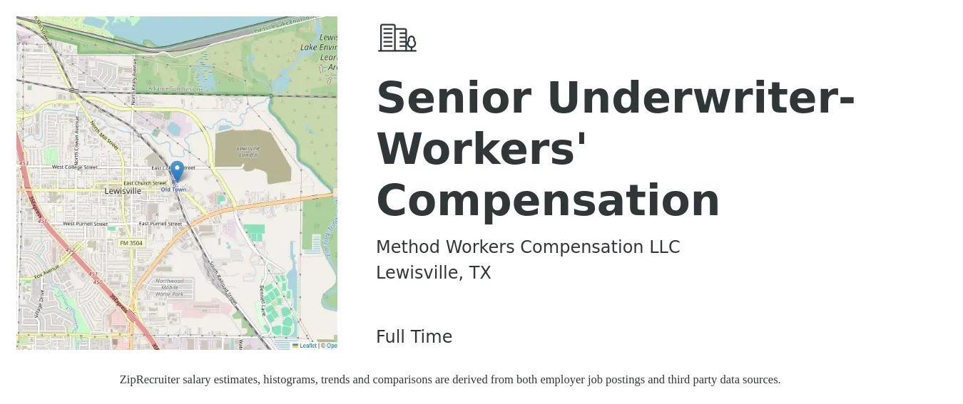 Method Workers Compensation LLC job posting for a Senior Underwriter- Workers' Compensation in Lewisville, TX with a salary of $92,000 to $108,800 Yearly with a map of Lewisville location.