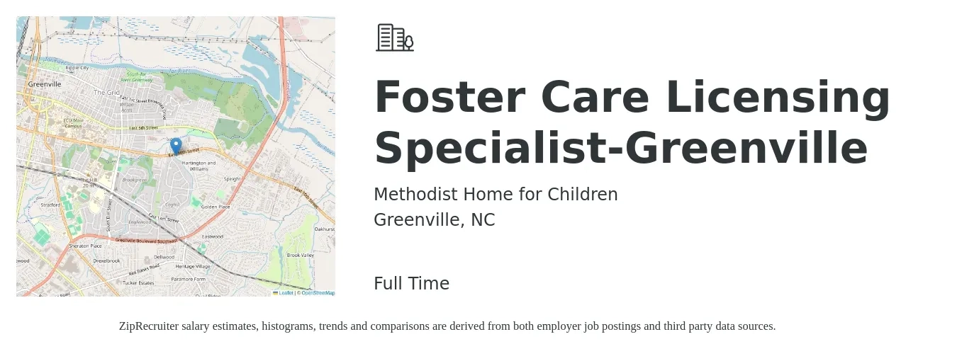 Methodist Home for Children job posting for a Foster Care Licensing Specialist-Greenville in Greenville, NC with a salary of $32,100 to $46,000 Yearly with a map of Greenville location.