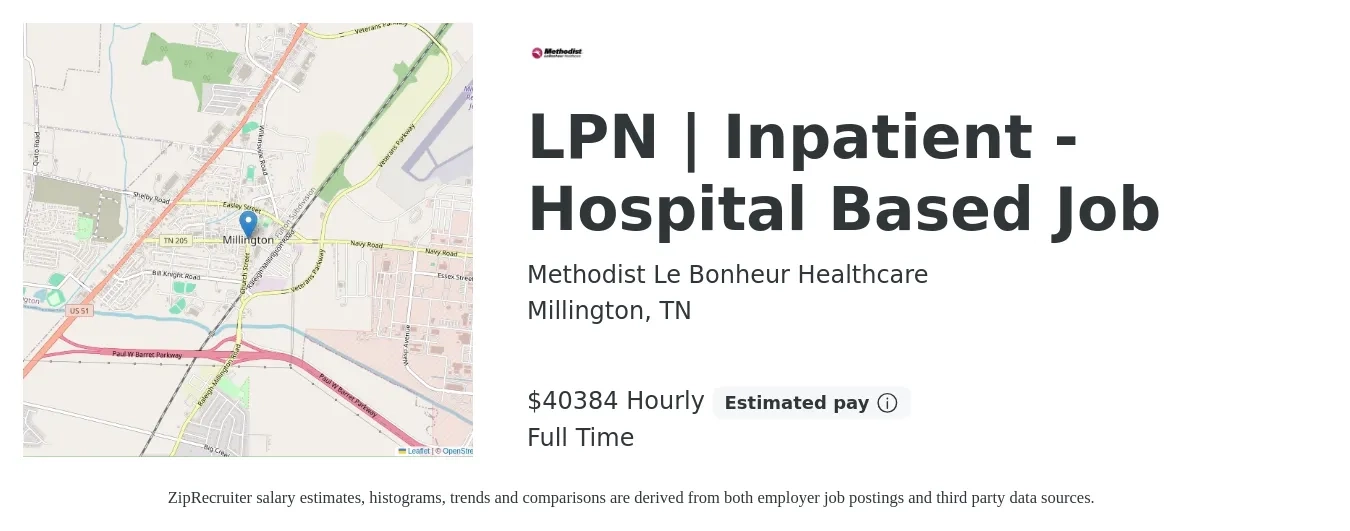 Methodist Le Bonheur Healthcare job posting for a LPN | Inpatient - Hospital Based Job in Millington, TN with a salary of $24 to $32 Hourly with a map of Millington location.