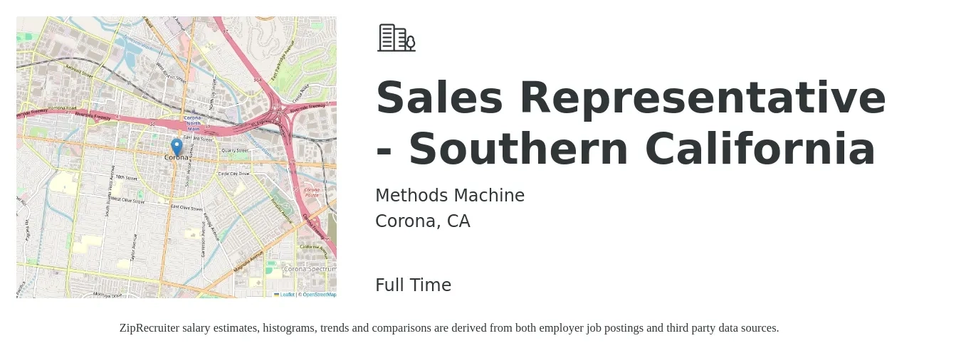 Methods Machine job posting for a Sales Representative - Southern California in Corona, CA with a salary of $13 to $15 Hourly with a map of Corona location.