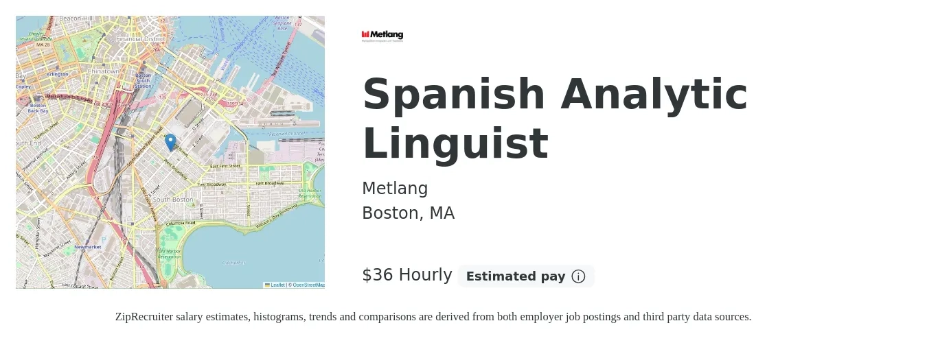 Metlang job posting for a Spanish Analytic Linguist in Boston, MA with a salary of $38 Hourly with a map of Boston location.