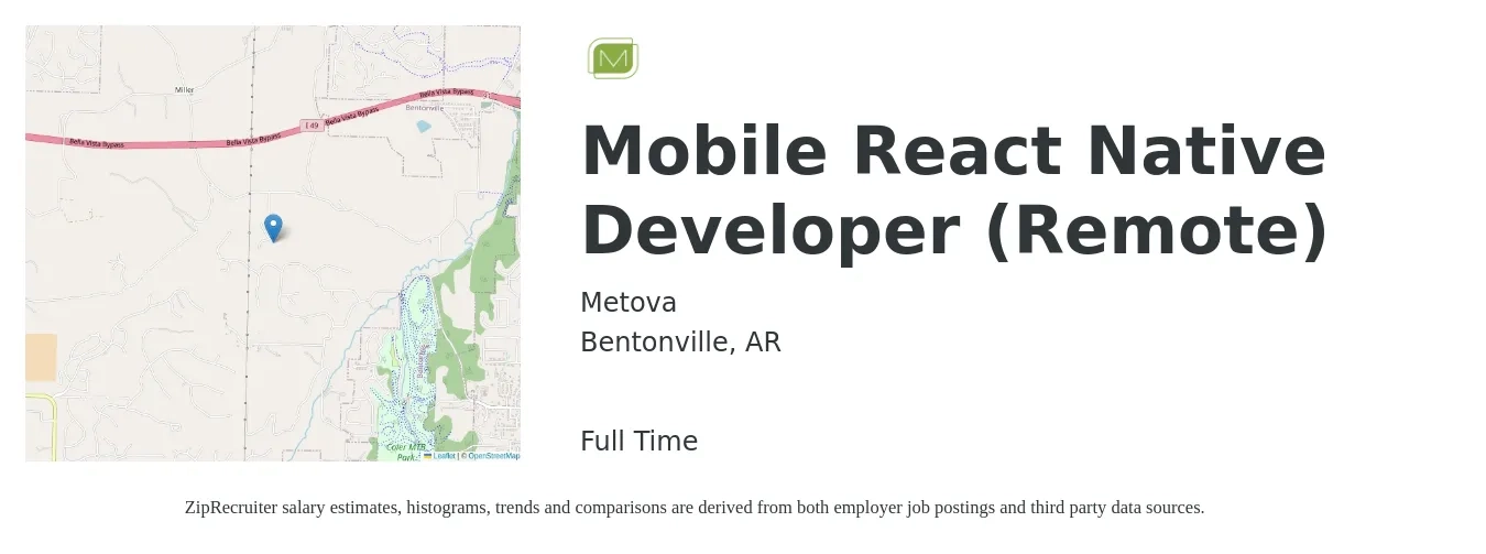 Metova job posting for a Mobile React Native Developer (Remote) in Bentonville, AR with a salary of $36 to $59 Hourly with a map of Bentonville location.