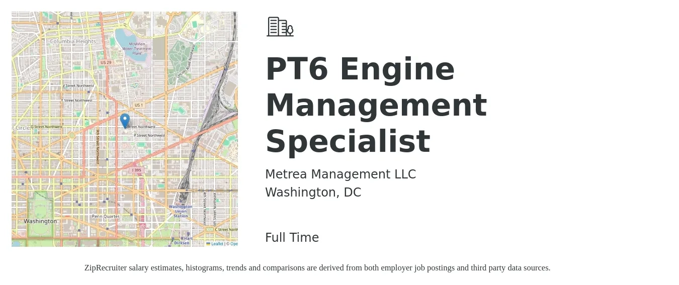 Metrea Management LLC job posting for a PT6 Engine Management Specialist in Washington, DC with a salary of $33 to $41 Hourly with a map of Washington location.