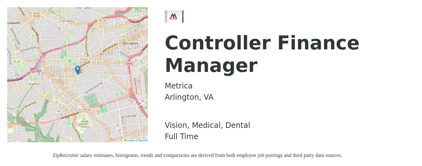 Metrica job posting for a Controller Finance Manager in Arlington, VA with a salary of $108,700 to $193,300 Yearly and benefits including retirement, vision, dental, life_insurance, and medical with a map of Arlington location.