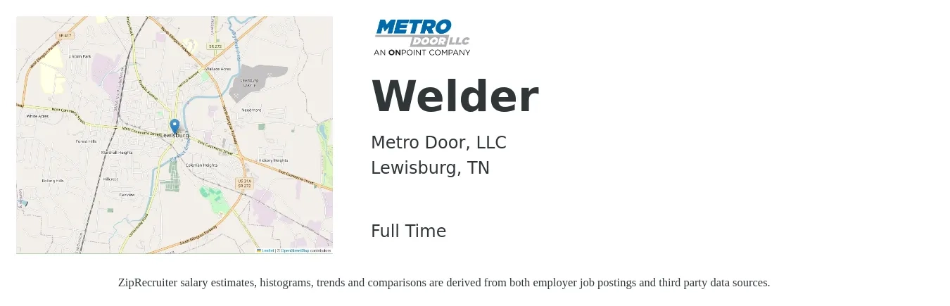 Metro Door, LLC job posting for a Welder in Lewisburg, TN with a salary of $33 to $46 Hourly with a map of Lewisburg location.
