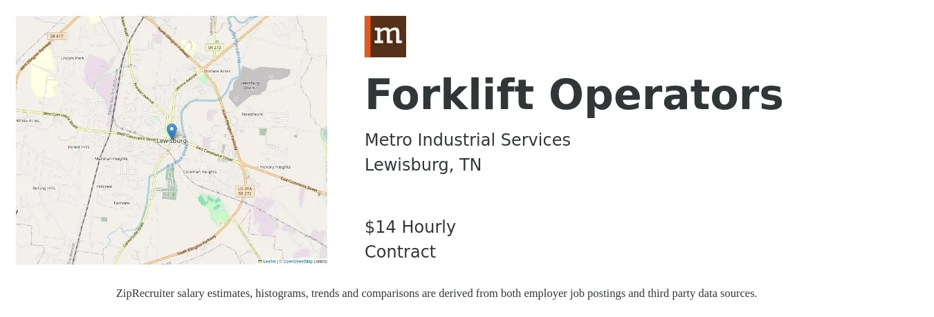 Metro Industrial Services job posting for a Forklift Operators in Lewisburg, TN with a salary of $16 Hourly with a map of Lewisburg location.