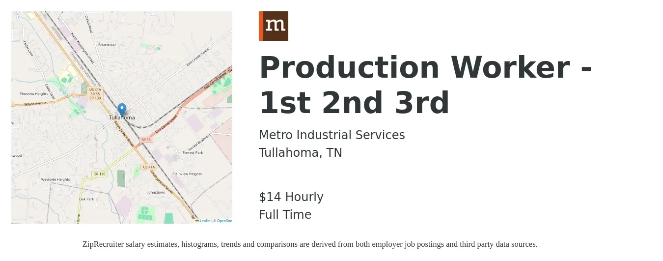 Metro Industrial Services job posting for a Production Worker - 1st 2nd 3rd in Tullahoma, TN with a salary of $16 Hourly with a map of Tullahoma location.