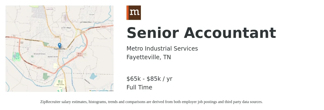 Metro Industrial Services job posting for a Senior Accountant in Fayetteville, TN with a salary of $65,000 to $85,000 Yearly with a map of Fayetteville location.