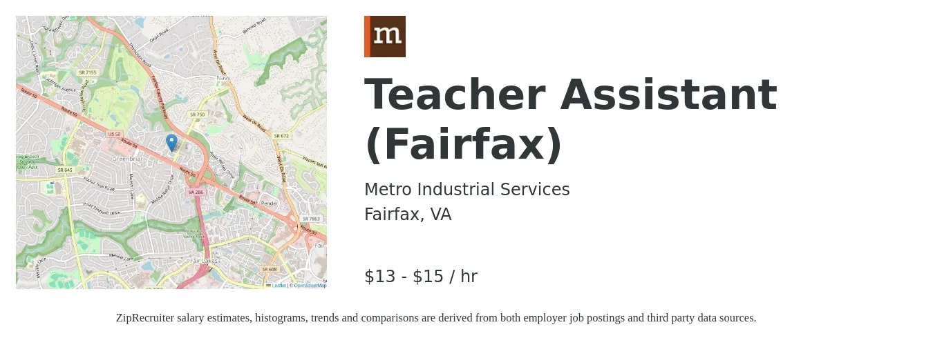 Metro Industrial Services job posting for a Teacher Assistant (Fairfax) in Fairfax, VA with a salary of $14 to $16 Hourly with a map of Fairfax location.
