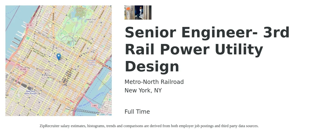 Metro-North Railroad job posting for a Senior Engineer- 3rd Rail Power Utility Design in New York, NY with a salary of $94,906 to $124,564 Yearly with a map of New York location.