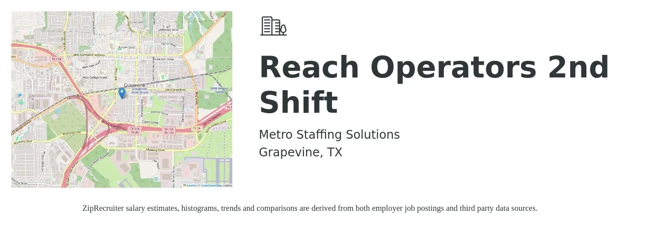 Metro Staffing Solutions job posting for a Reach Operators 2nd Shift in Grapevine, TX with a salary of $16 to $18 Hourly with a map of Grapevine location.