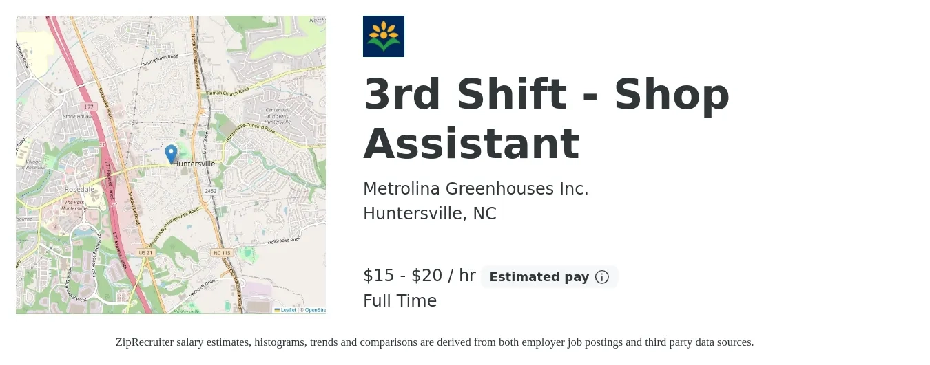 Metrolina Greenhouses Inc. job posting for a 3rd Shift - Shop Assistant in Huntersville, NC with a salary of $16 to $21 Hourly with a map of Huntersville location.