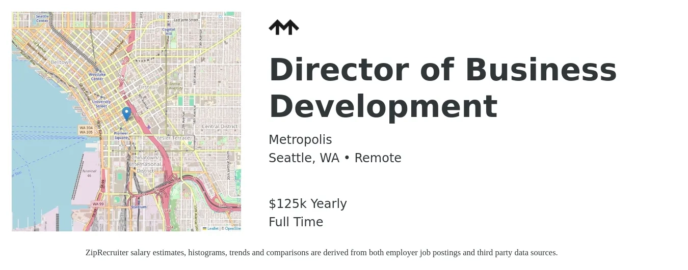 Metropolis job posting for a Director of Business Development in Seattle, WA with a salary of $125,000 Yearly with a map of Seattle location.