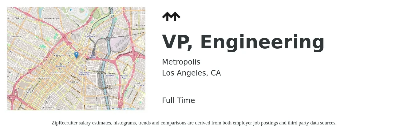 Metropolis job posting for a VP, Engineering in Los Angeles, CA with a salary of $194,000 to $250,000 Yearly with a map of Los Angeles location.