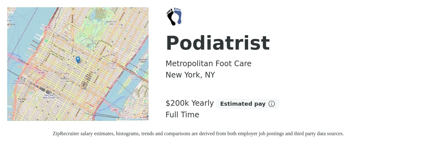 Metropolitan Foot Care job posting for a Podiatrist in New York, NY with a salary of $150,000 to $250,000 Yearly with a map of New York location.