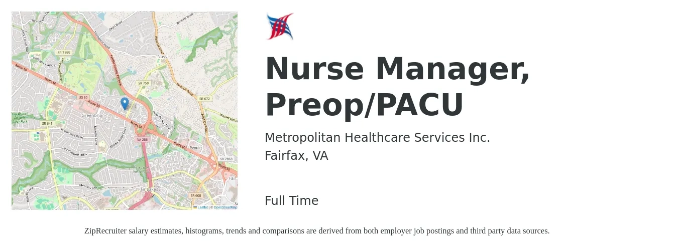 Metropolitan Healthcare Services, Inc. job posting for a Nurse Manager, Preop/PACU in Fairfax, VA with a salary of $40 to $58 Hourly with a map of Fairfax location.