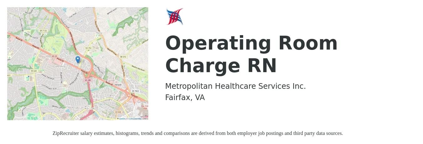 Metropolitan Healthcare Services Inc. job posting for a Operating Room Charge RN in Fairfax, VA with a salary of $2,000 to $3,120 Weekly with a map of Fairfax location.
