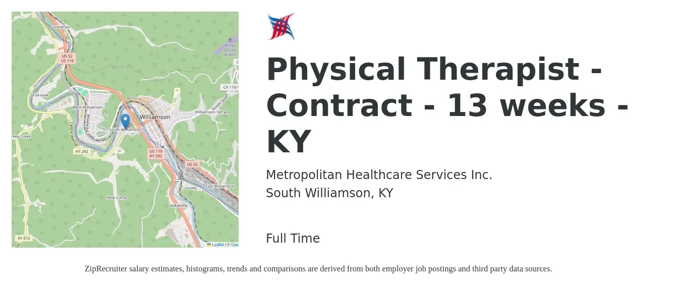 Metropolitan Healthcare Services Inc. job posting for a Physical Therapist - Contract - 13 weeks - KY in South Williamson, KY with a salary of $1,560 to $2,020 Weekly with a map of South Williamson location.