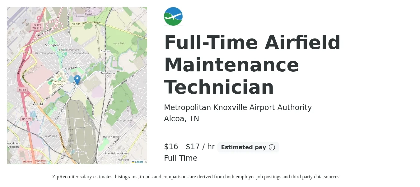 Metropolitan Knoxville Airport Authority job posting for a Full-Time Airfield Maintenance Technician in Alcoa, TN with a salary of $17 to $18 Hourly with a map of Alcoa location.