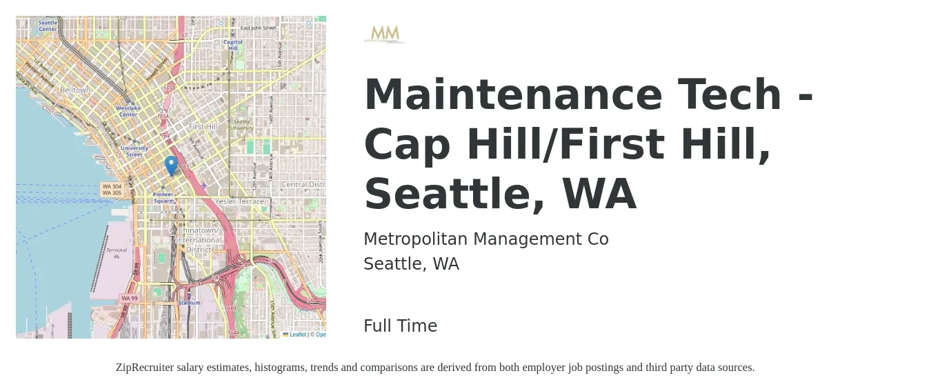 Metropolitan Management Co job posting for a Maintenance Tech - Cap Hill/First Hill, Seattle, WA in Seattle, WA with a salary of $35 Hourly with a map of Seattle location.