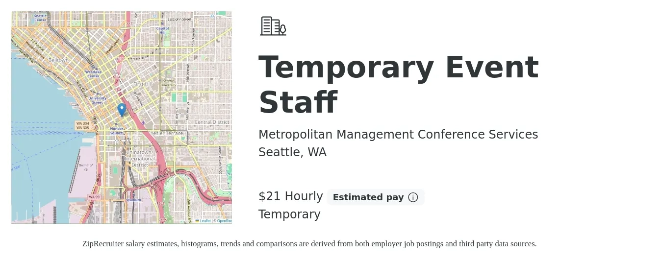 Metropolitan Management Conference Services job posting for a Temporary Event Staff in Seattle, WA with a salary of $22 Hourly with a map of Seattle location.