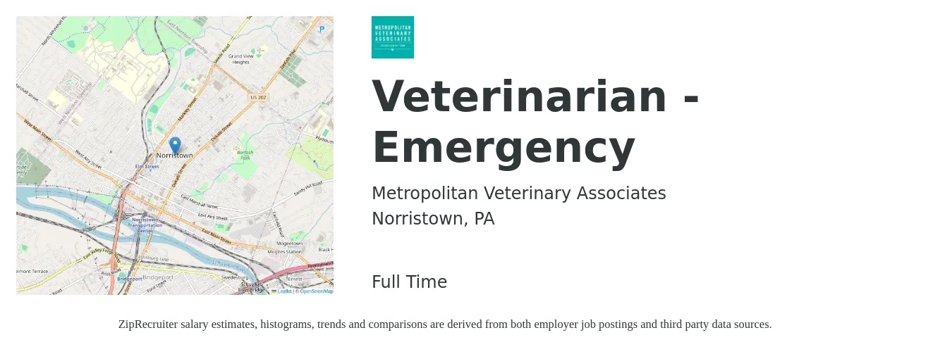 Metropolitan Veterinary Associates job posting for a Veterinarian - Emergency in Norristown, PA with a salary of $168,400 to $209,400 Yearly with a map of Norristown location.