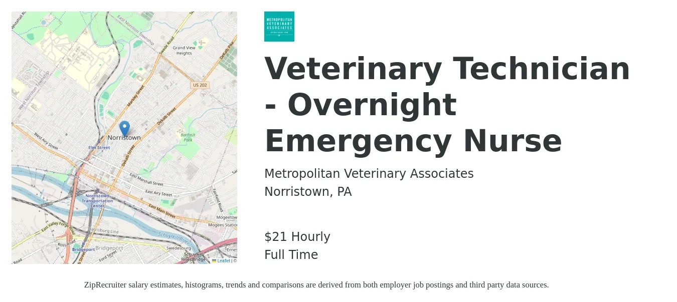 Metropolitan Veterinary Associates job posting for a Veterinary Technician - Overnight Emergency Nurse in Norristown, PA with a salary of $22 Hourly with a map of Norristown location.