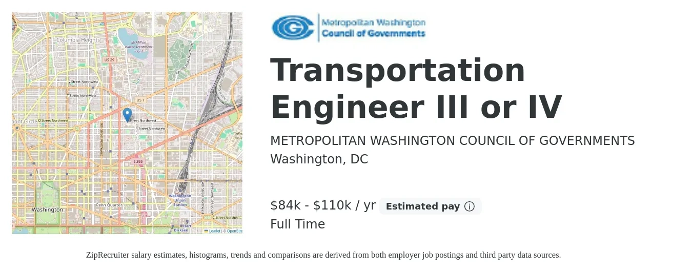 METROPOLITAN WASHINGTON COUNCIL OF GOVERNMENTS job posting for a Transportation Engineer III or IV in Washington, DC with a salary of $84,037 to $110,000 Yearly with a map of Washington location.