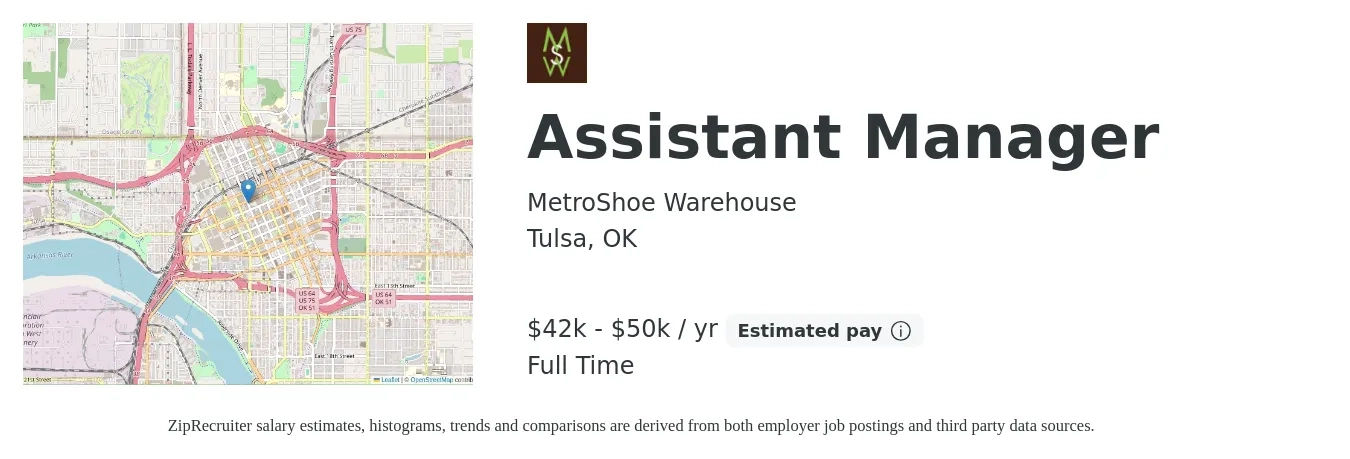 MetroShoe Warehouse job posting for a Assistant Manager in Tulsa, OK with a salary of $42,000 to $50,000 Yearly with a map of Tulsa location.