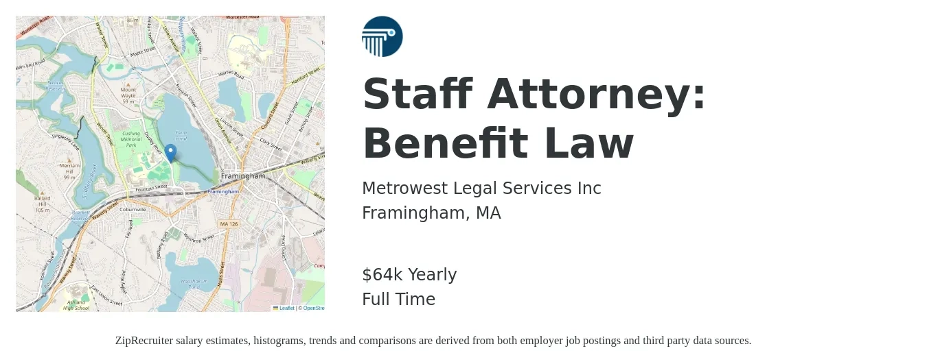 Metrowest Legal Services Inc job posting for a Staff Attorney: Benefit Law in Framingham, MA with a salary of $64,000 Yearly with a map of Framingham location.