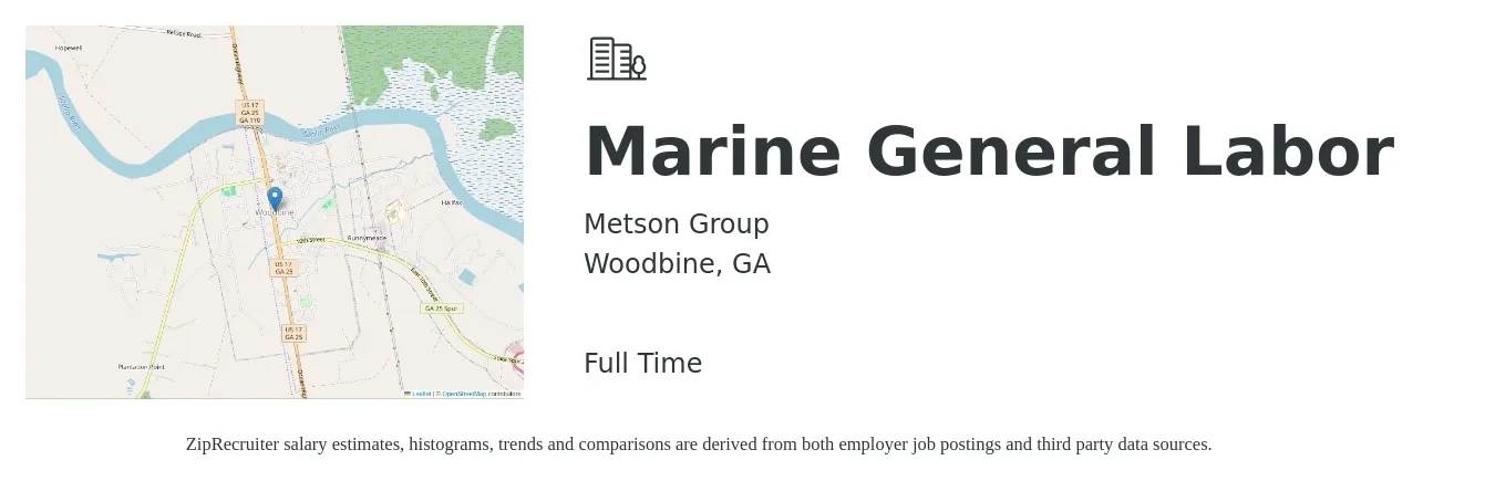 Metson Group job posting for a Marine General Labor in Woodbine, GA with a salary of $15 to $19 Hourly with a map of Woodbine location.