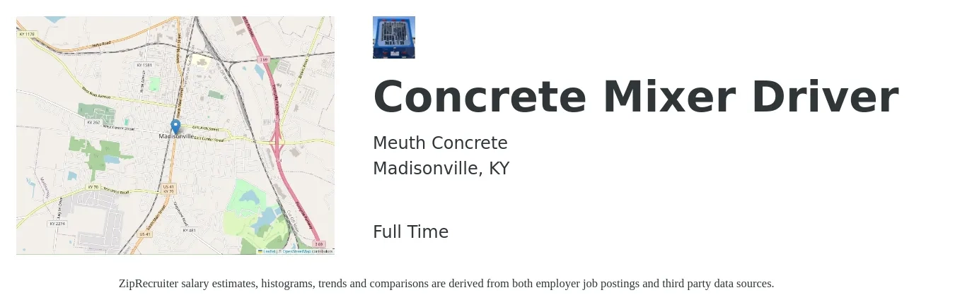 Meuth Concrete job posting for a Concrete Mixer Driver in Madisonville, KY with a salary of $18 to $22 Hourly with a map of Madisonville location.
