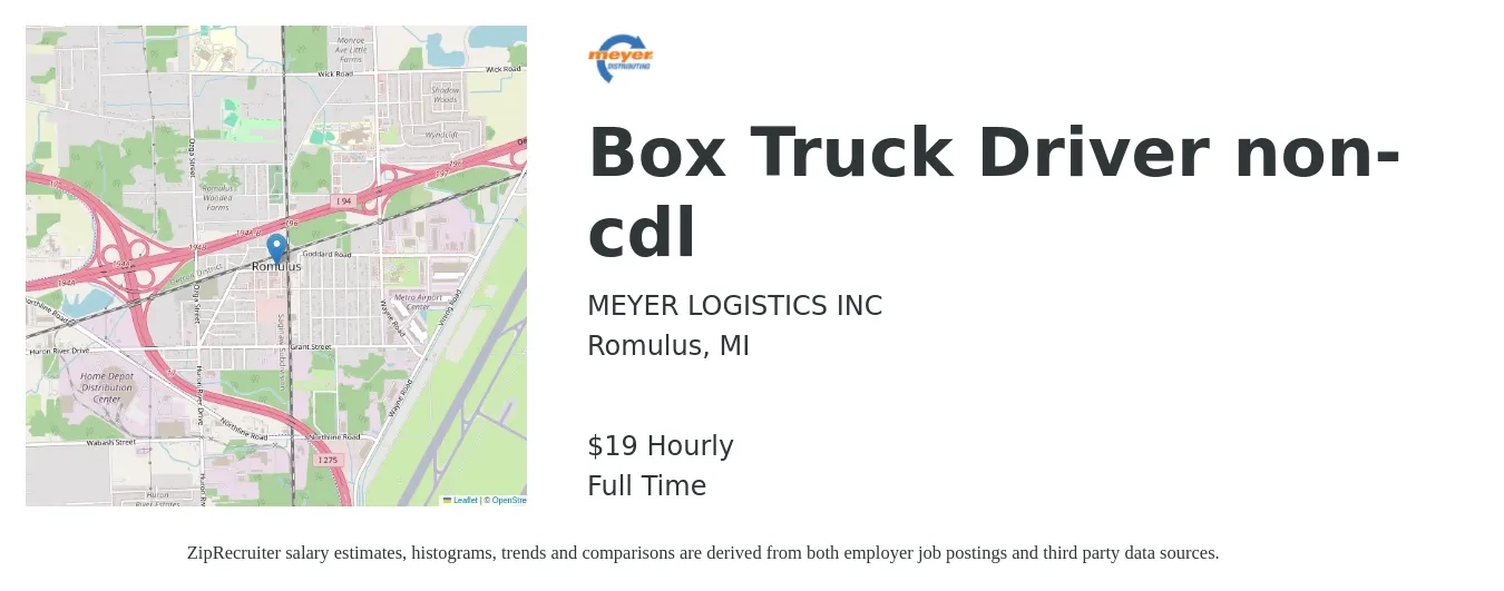 Meyer Logistics job posting for a Box Truck Driver non-cdl in Romulus, MI with a salary of $20 Hourly with a map of Romulus location.