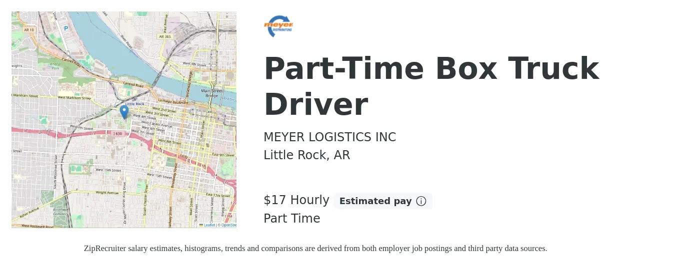 Meyer Logistics job posting for a Part-Time Box Truck Driver in Little Rock, AR with a salary of $18 Hourly with a map of Little Rock location.