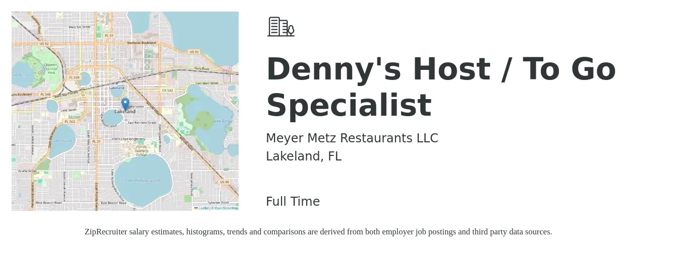 Meyer Metz Restaurants LLC job posting for a Denny's Host / To Go Specialist in Lakeland, FL with a salary of $11 to $15 Hourly with a map of Lakeland location.