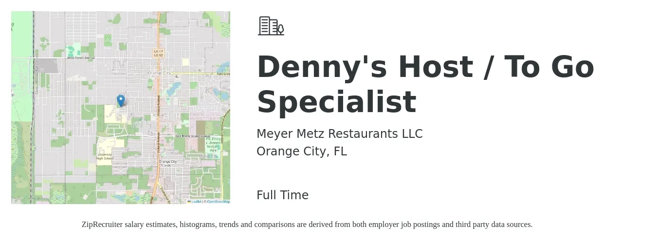 Meyer Metz Restaurants LLC job posting for a Denny's Host / To Go Specialist in Orange City, FL with a salary of $10 to $14 Hourly with a map of Orange City location.